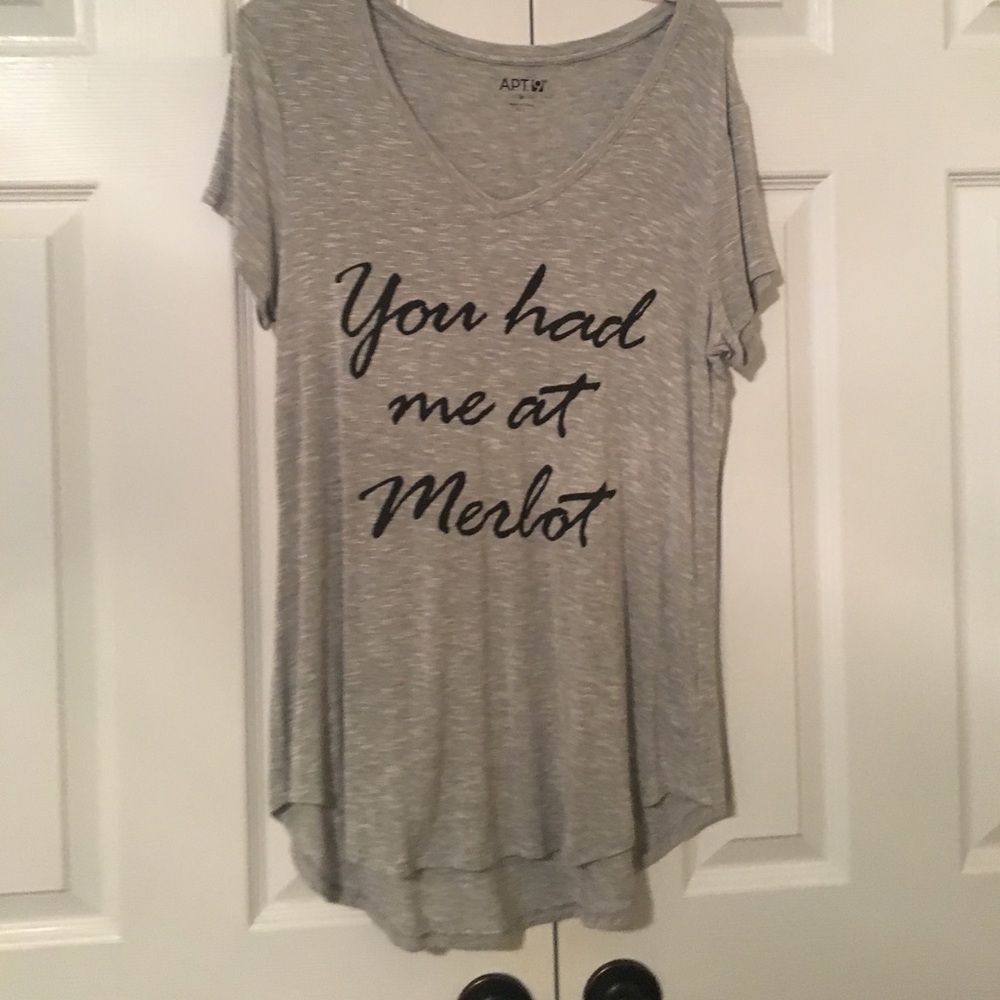 Apt 9 shirt "You had me at merlot"