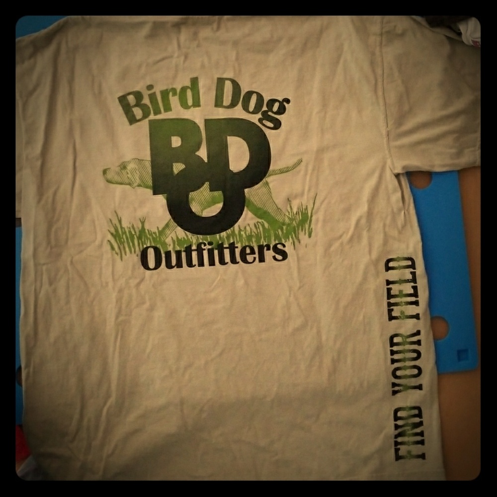 FIRST RUN BIRDDOG OUTFITTERS T SHIRTS