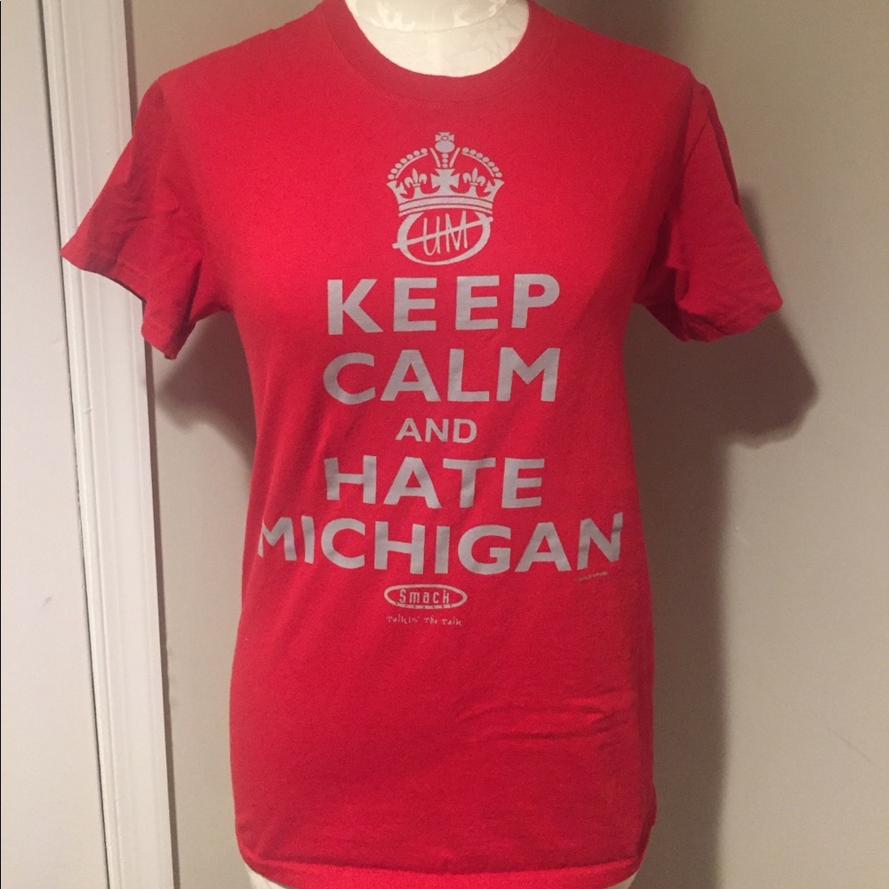 Keep calm and hate Michigan t shirt size small!