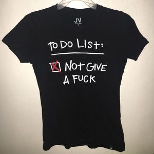 TO DO LIST: NOT GIVE A FUCK