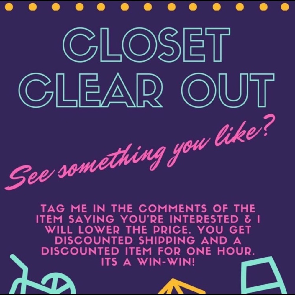 Clear out closet weekend!  Get discounted shipping