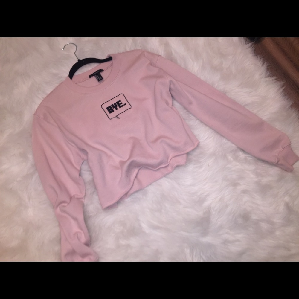Pink Forever 21 cropped sweatshirt