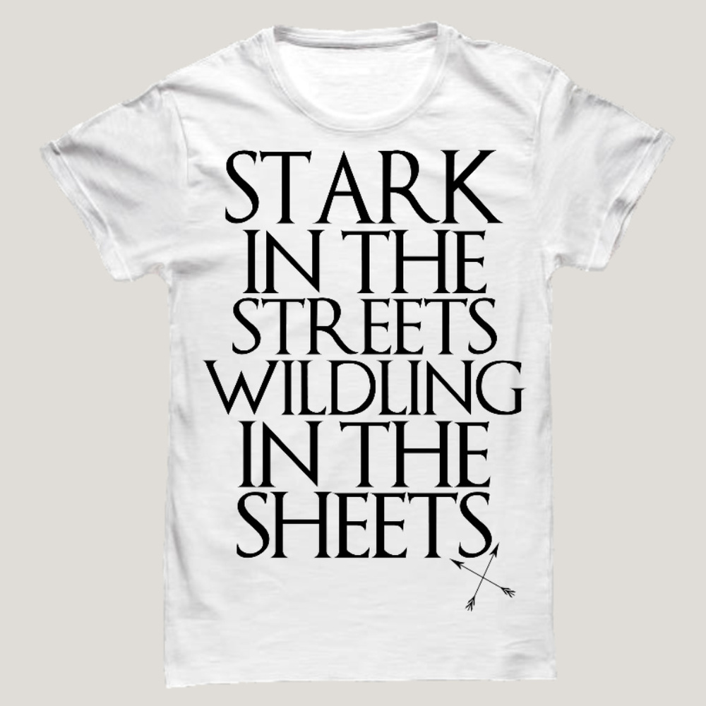 Women's Stark Wildling Game Of Thrones Shirt