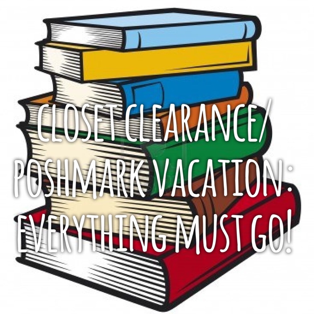 Closet Clearance: EVERYTHING MUST GO!