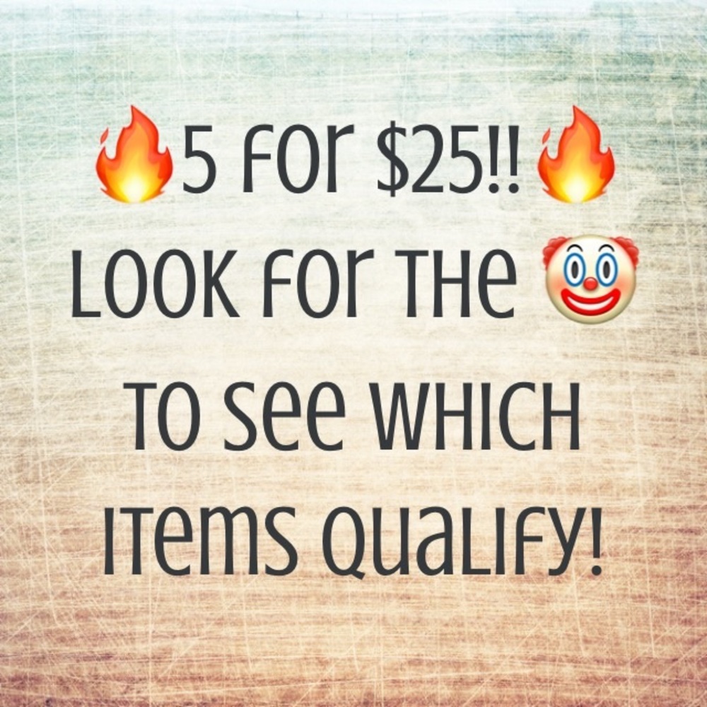 🤡🤡 5 For $25!!🤡🤡