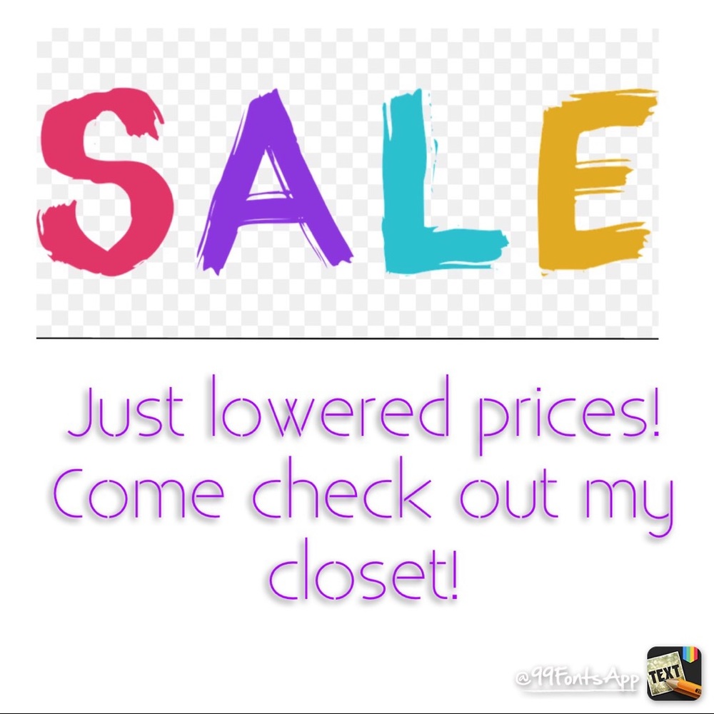 Sale!! just lowered prices. Check out my closet