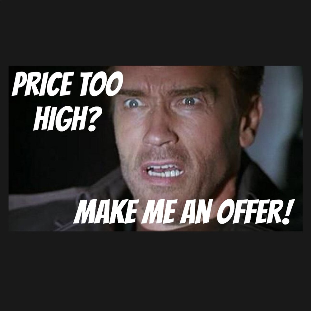 Don't be shy, I love offers!