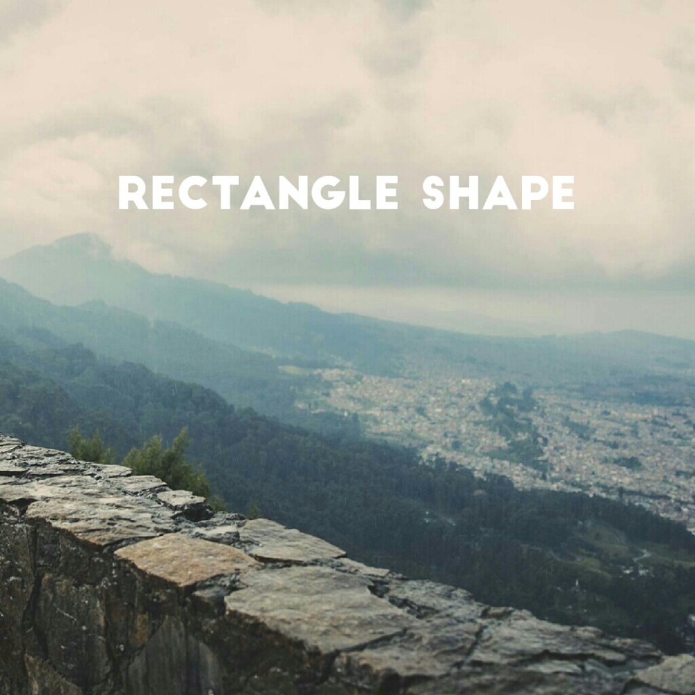 Rectangle shape