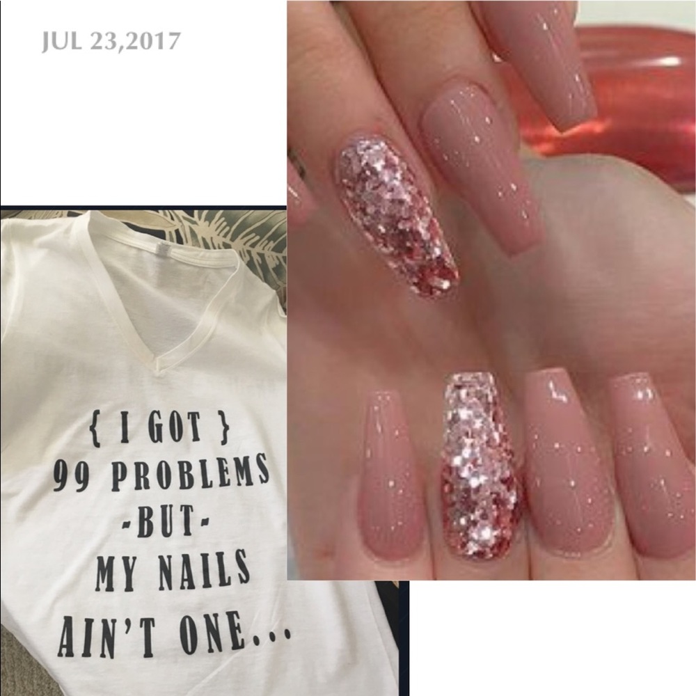 "I Got 99 Problems But My Nails Ain't One" T-Shirt