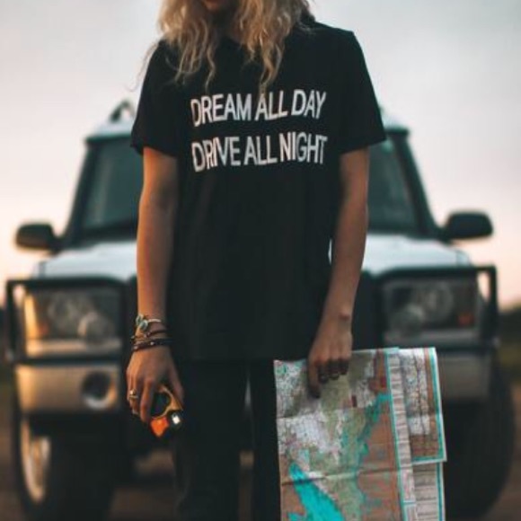 Wish You Were Northwest Tops - NWT ✨ DREAM ALL DAY DRIVE ALL NIGHT T-Shirt Wish You Were Northwest Tops - NWT ✨ DREAM ALL DAY DRIVE ALL NIGHT T-Shirt