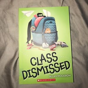 CLASS DISMISSED CHILDRENS BOOK