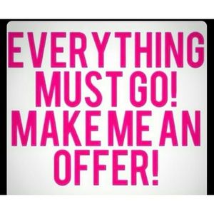 Everything must go!!!!