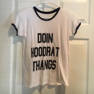 Brandy Melville "Doin Hoodrat Thangs" tee
