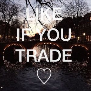 LIKE IF YOU TRADE!!