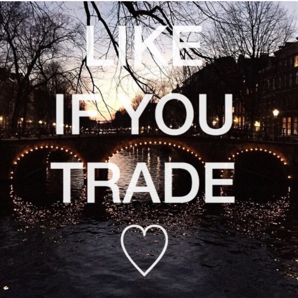 LIKE IF YOU TRADE!!