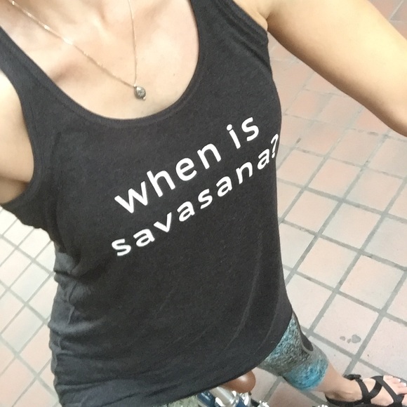 when is savasana? Yoga Top - Picture 1 of 2