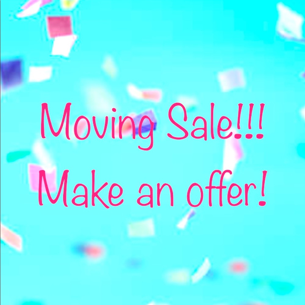 Moving Sale!!