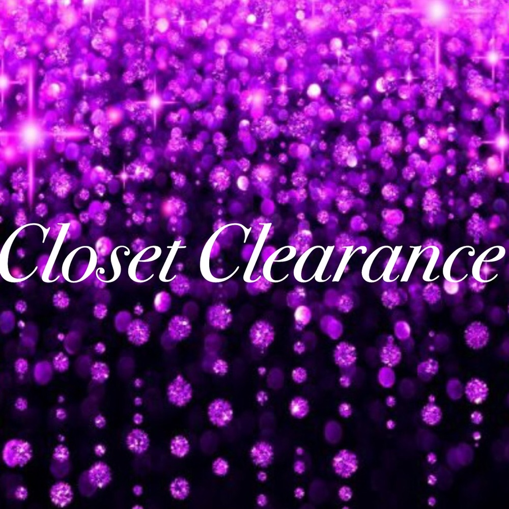 Closet Clearance! All inventory must go by Aug 1st