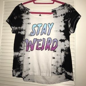 Stay Weird tie dye tee