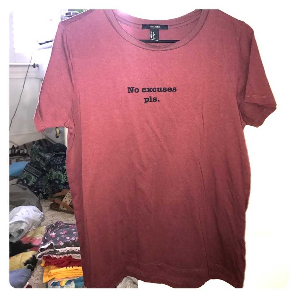 'No excuses pls.' Tee
