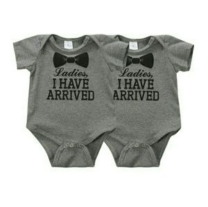 Ladies I Have Arrived Boys Onsie