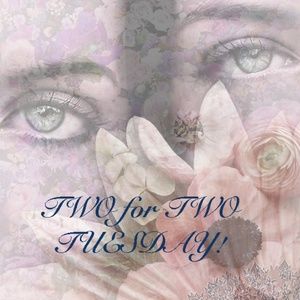 TWO FOR TWO TUESDAY!