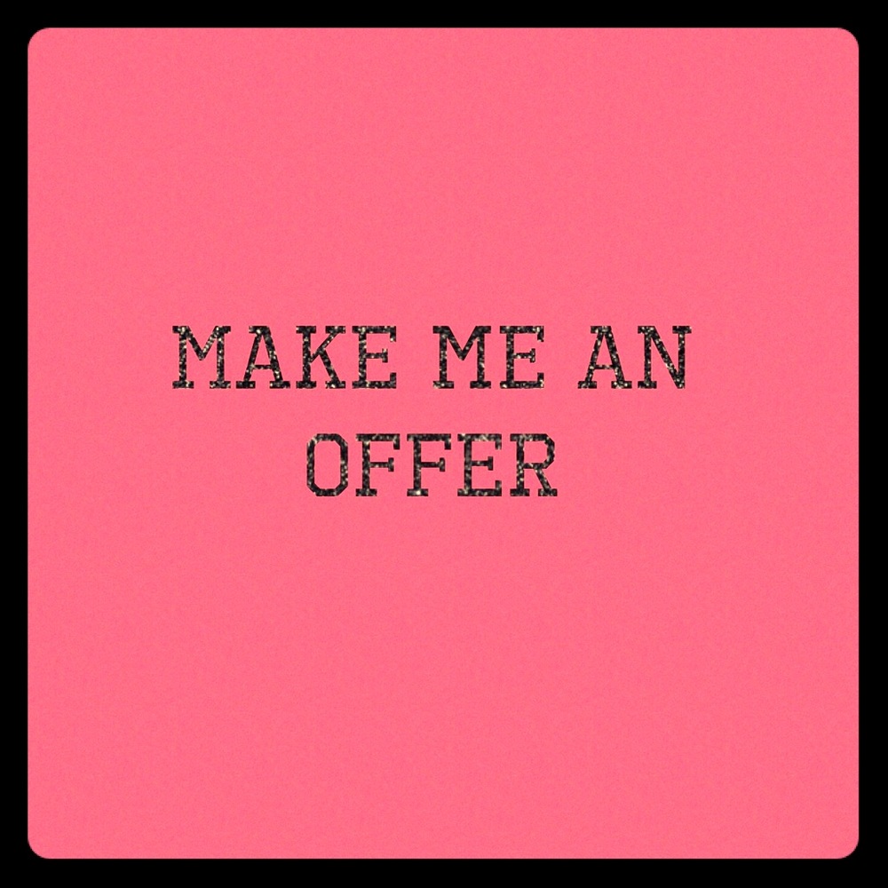 MAKE ME AN OFFER! HIGHLY LIKELY TO ACCEPT!