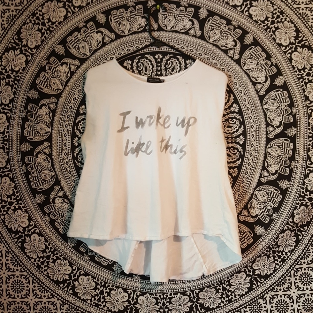 White "I woke up like this" tanktop