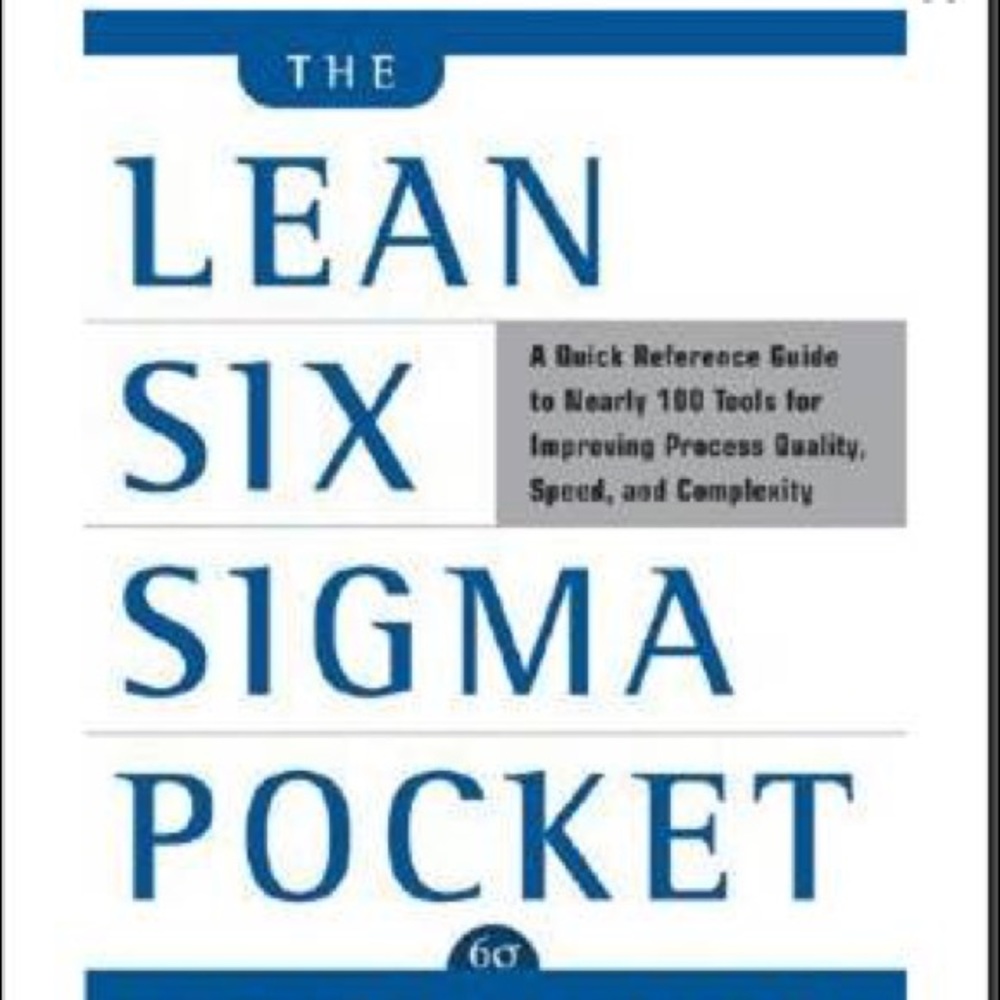 The Lean Six Sigma Pocket Toolbook
