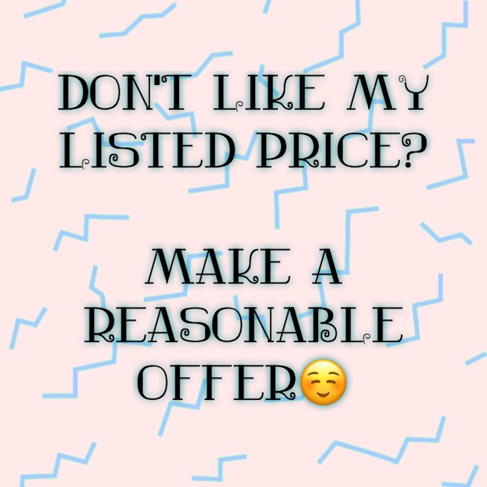 MAKE ME AN OFFER I CANT REFUSE