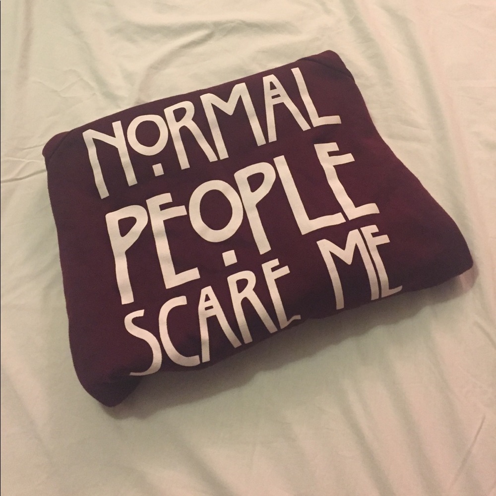 Normal People Scare Me Sweatshirt