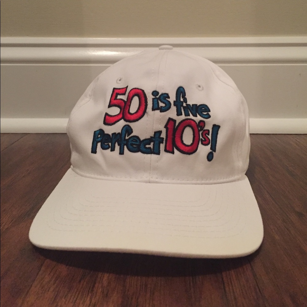 50 is five perfect 10's! SnapBack