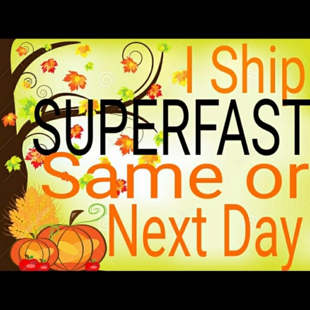 I Ship Same Day or Next Day