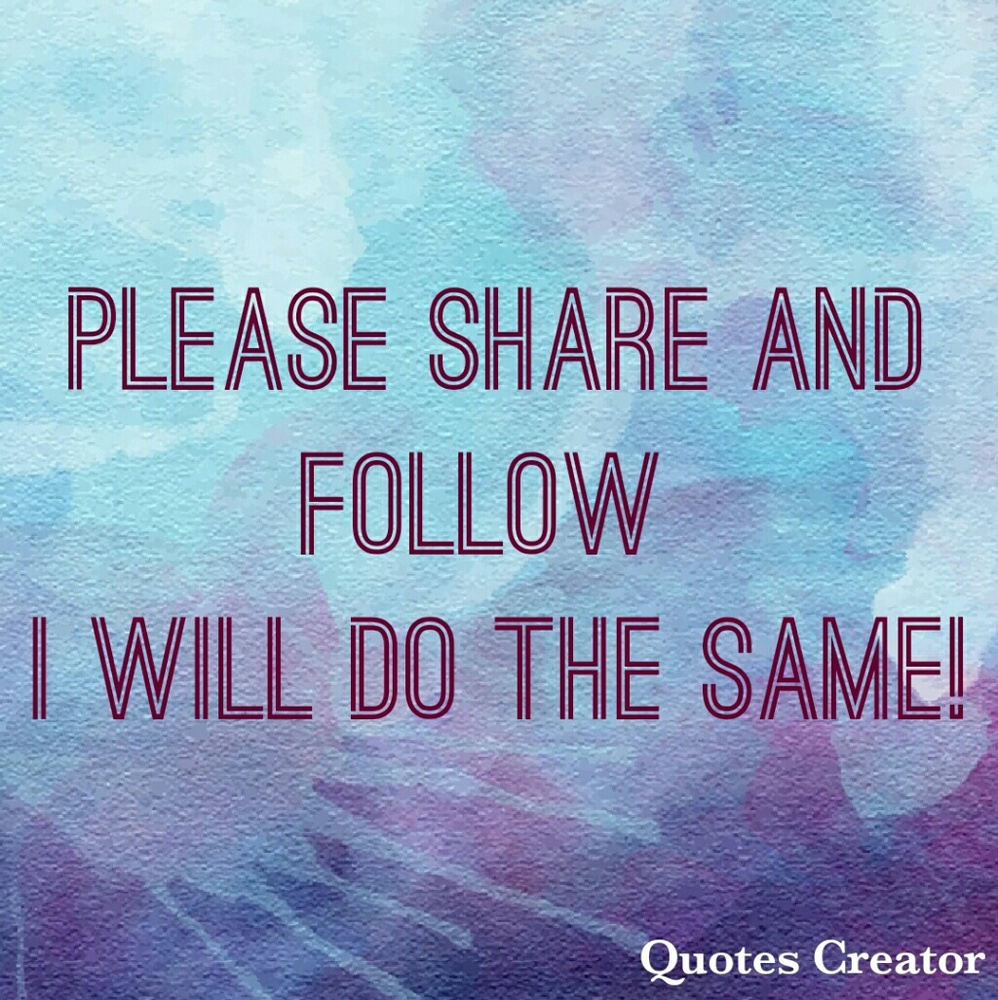 Please follow and share