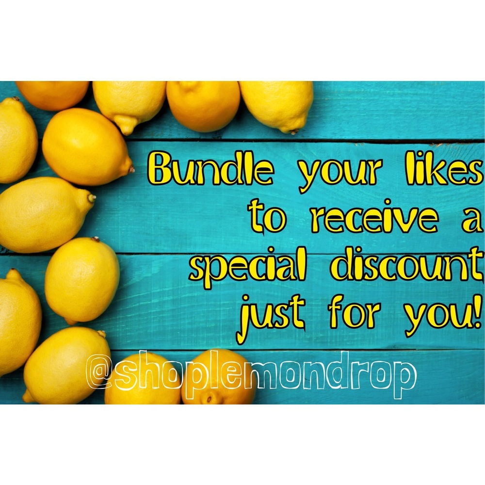 Bundle your likes to receive a private offer!