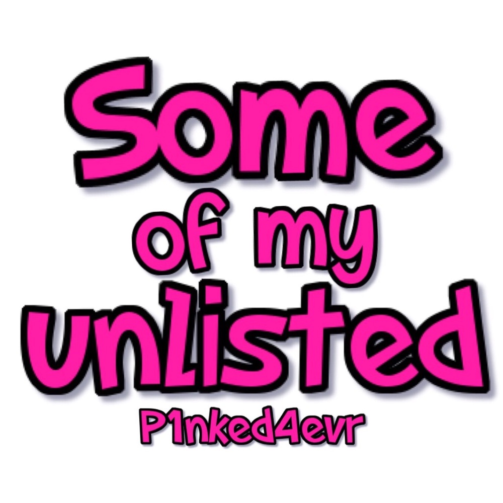 💗JUST SHOWING SOME OF MY UNLISTED ITEMS💗