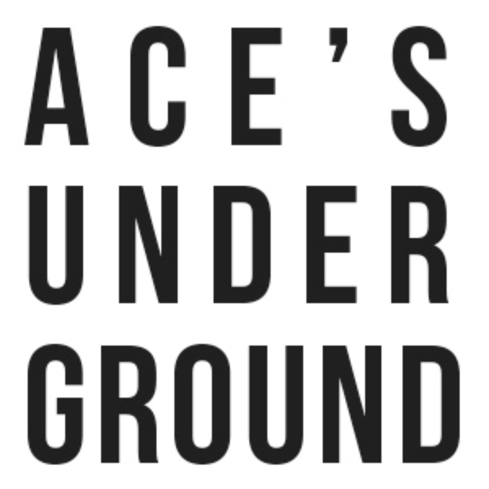 Meet your Posher, Ace's Underground.