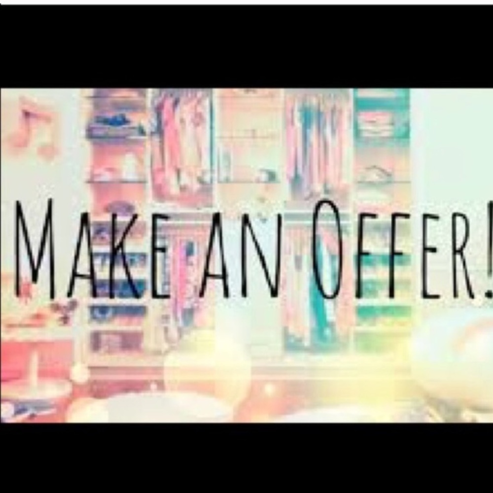 MAKE YOUR OFFER ON ANYTHING ON MY PAGE NOW!!!!!