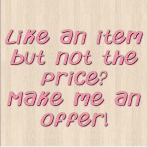 Always feel free to ask about prices!