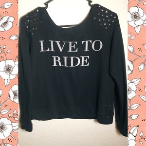 Forever 21 "Live to Ride" sweater