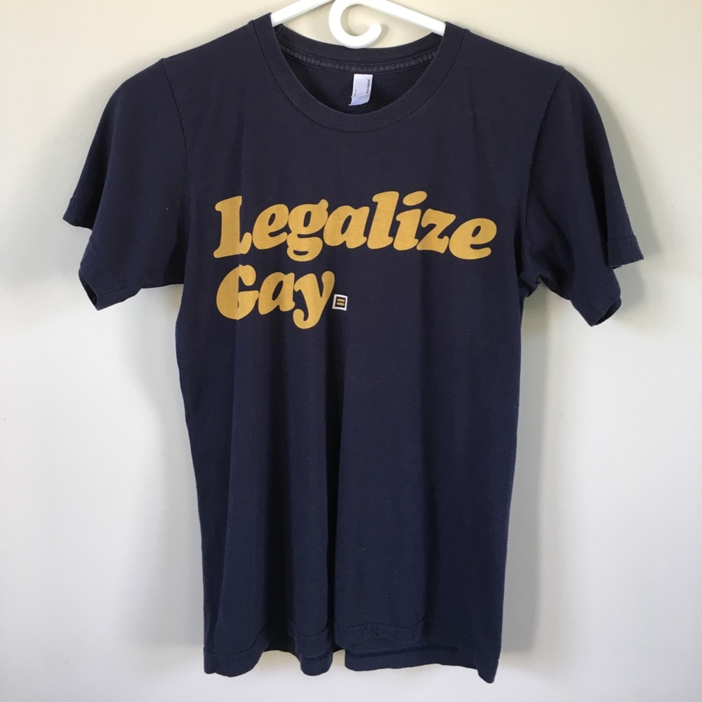 Legalize Gay shirt