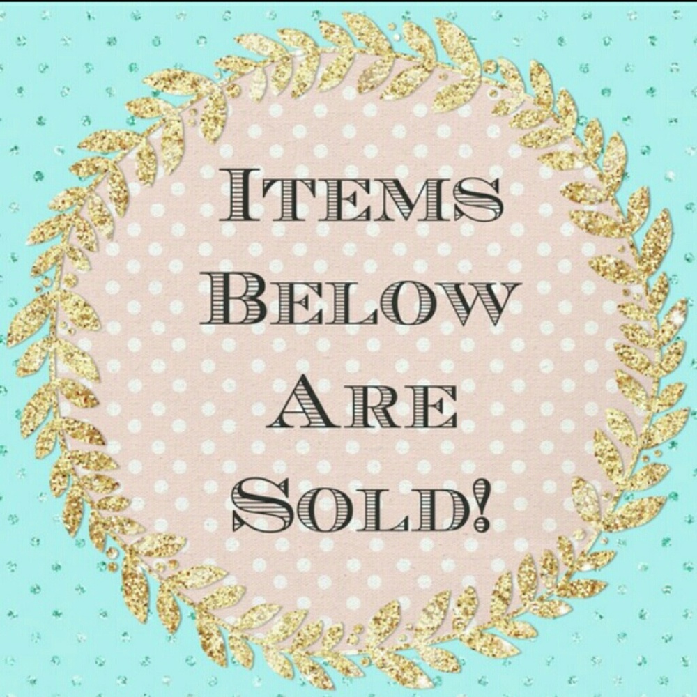 All Items below have been sold!