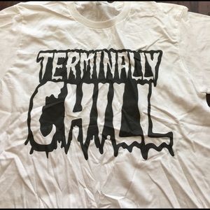 Drippy Terminally Chill t-shirt BRAND NEW medium