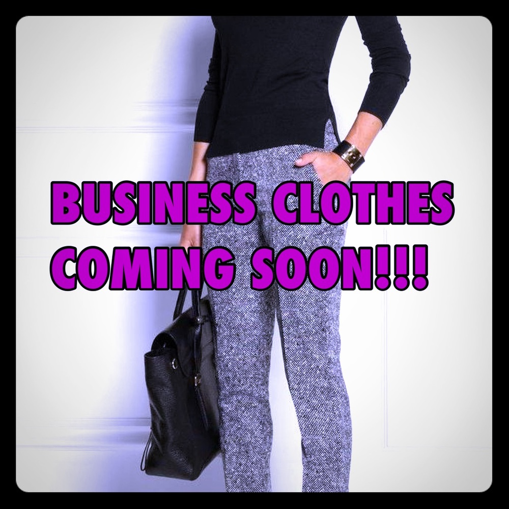 👑BUSINESS CLOTHES COMING SOON👑