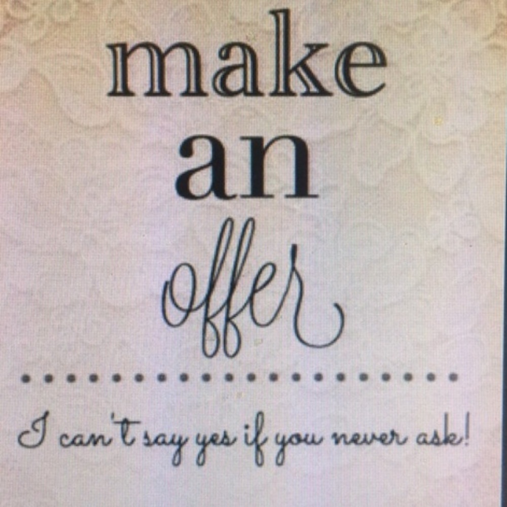 Open to all reasonable offers!