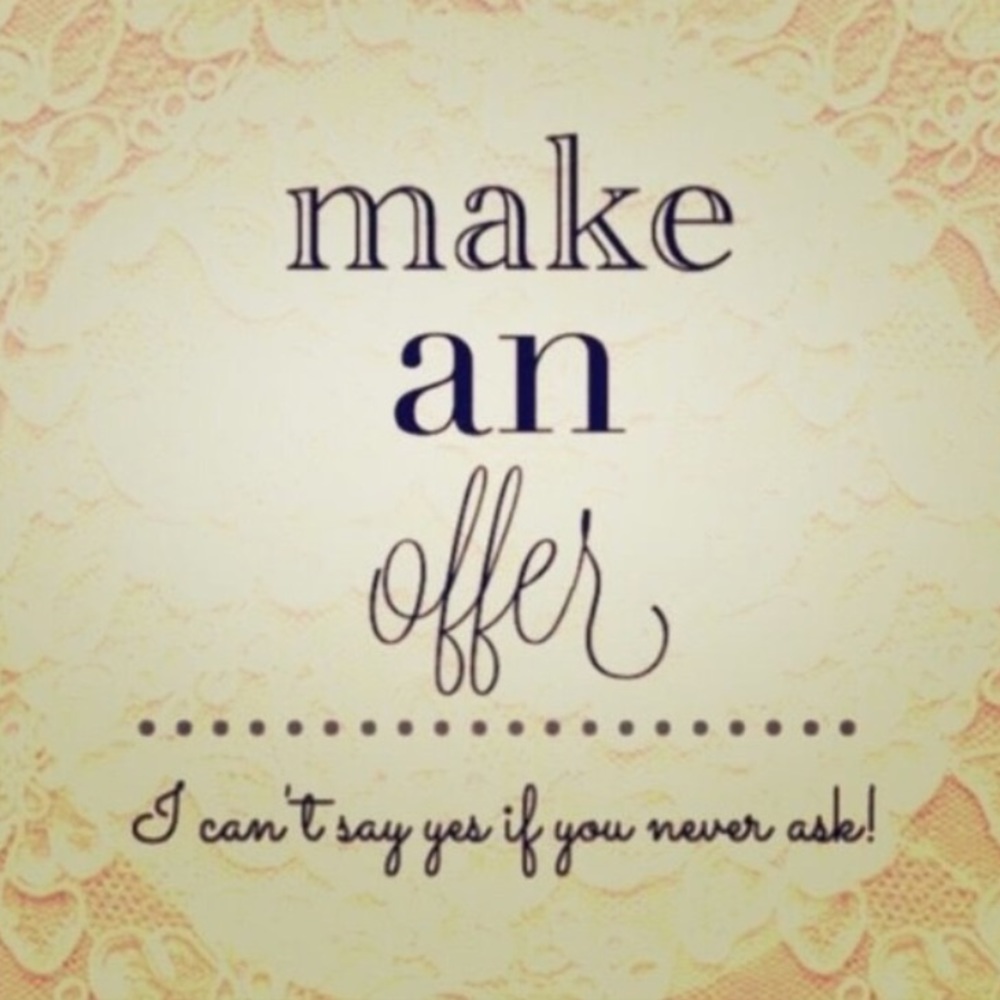 Make an offer Now