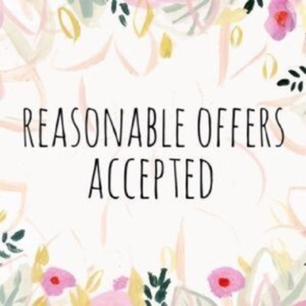 Feel free to make a reasonable offer!