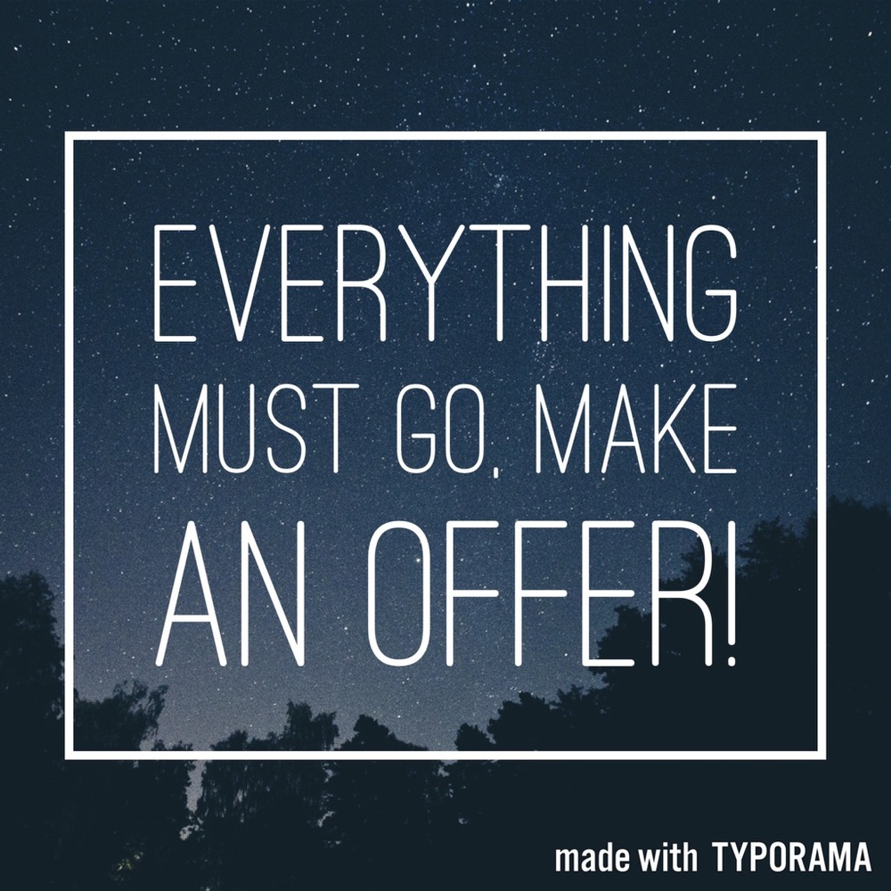 Make Me An Offer, Everything Must Go!