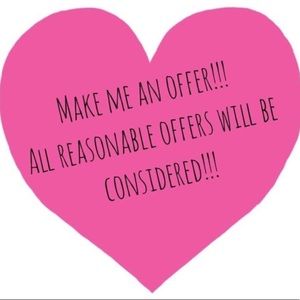 Reasonable offers will be accepted and considered