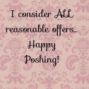 I will consider all reasonable offers!